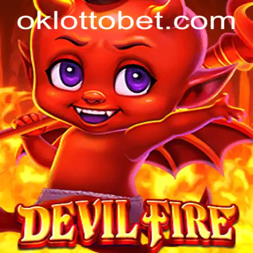 Exploring DevilFire: A Thrilling Gaming Experience with OkLotto Influence