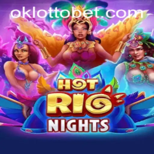 Discovering HotRioNights: An Exciting New Lottery Experience with OkLotto