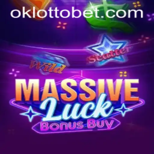 Discover the Thrills of MassiveLuckBonusBuy: A Guide to the Exciting Game by OkLotto