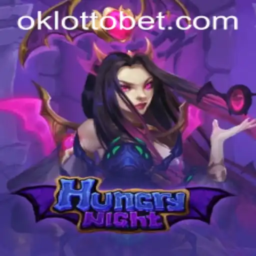 Dive into the Thrilling World of HungryNight and OkLotto