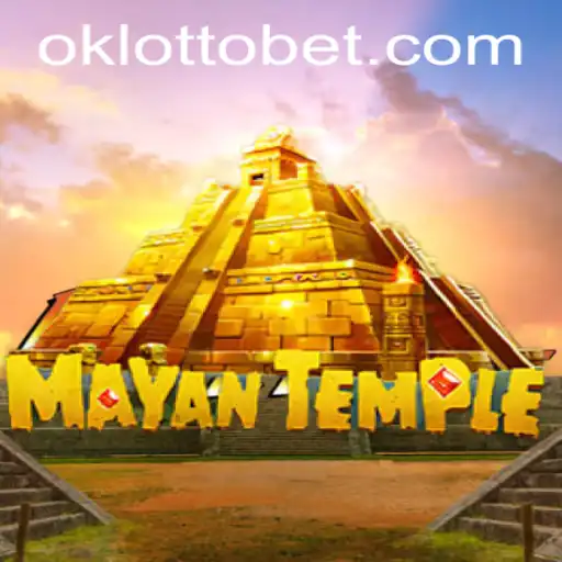 Exploring the Mystical World of MayanTemple: A Thrilling Adventure with OkLotto