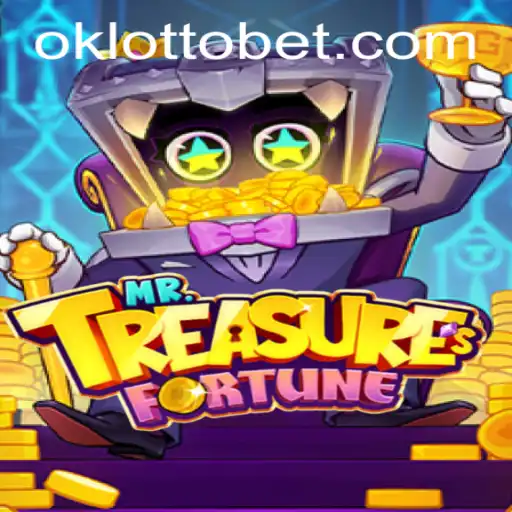 Explore the Thrilling World of MrTreasuresFortune and the Excitement of OkLotto